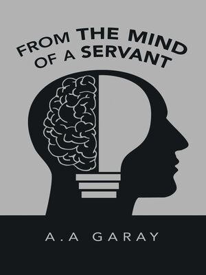 cover image of From the Mind of a Servant